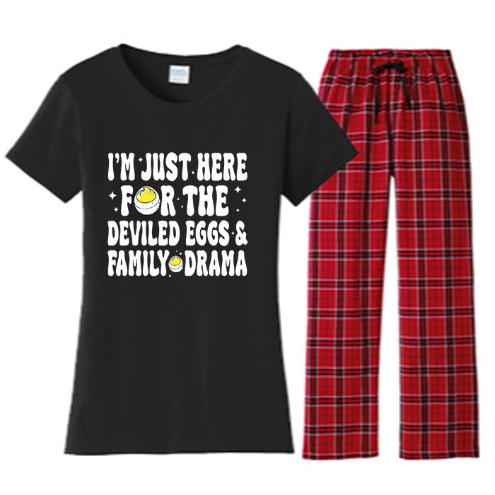 IM Just Here For The Deviled Eggs And Family Drama Funny Thanksgiving Women's Flannel Pajama Set