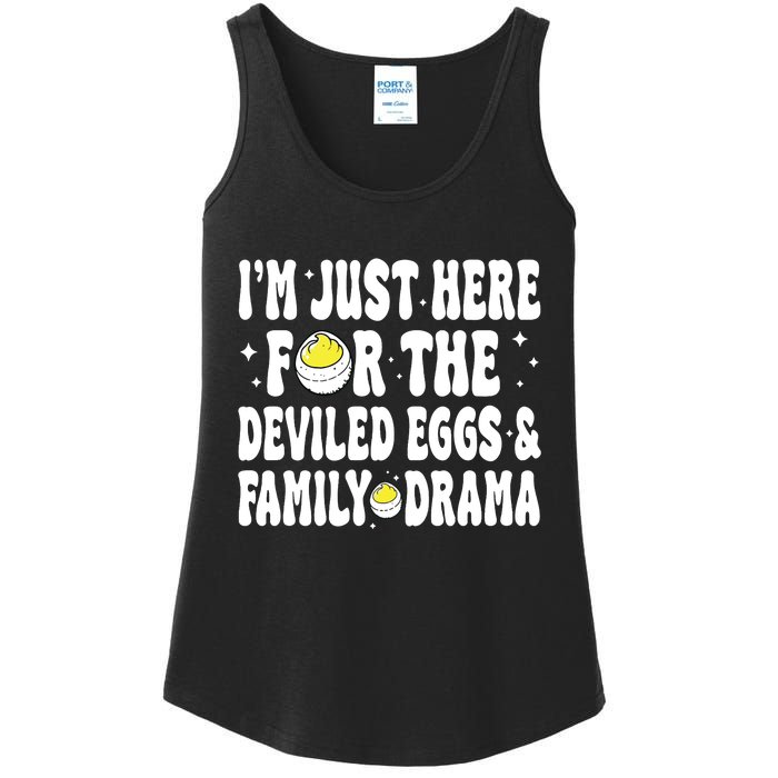 IM Just Here For The Deviled Eggs And Family Drama Funny Thanksgiving Ladies Essential Tank