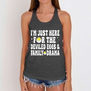 IM Just Here For The Deviled Eggs And Family Drama Funny Thanksgiving Women's Knotted Racerback Tank