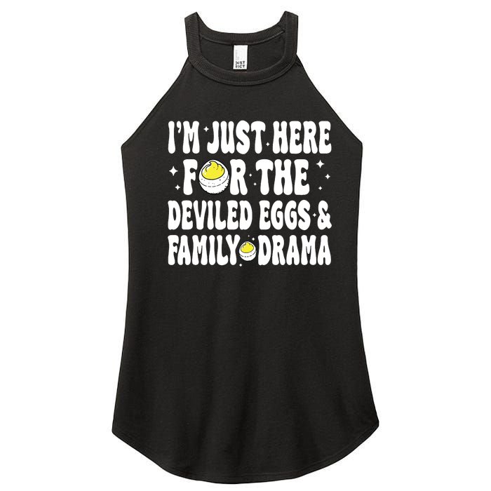 IM Just Here For The Deviled Eggs And Family Drama Funny Thanksgiving Women's Perfect Tri Rocker Tank