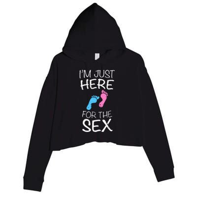 Im Just Here For The Sex Gender Reveal Crop Fleece Hoodie