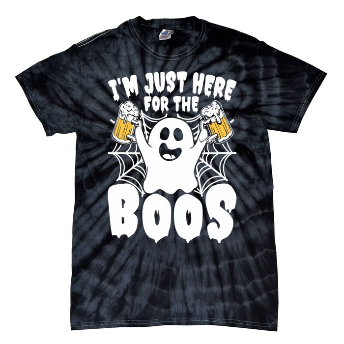 IM Just Here For The Boos Funny Halloween Tie-Dye T-Shirt