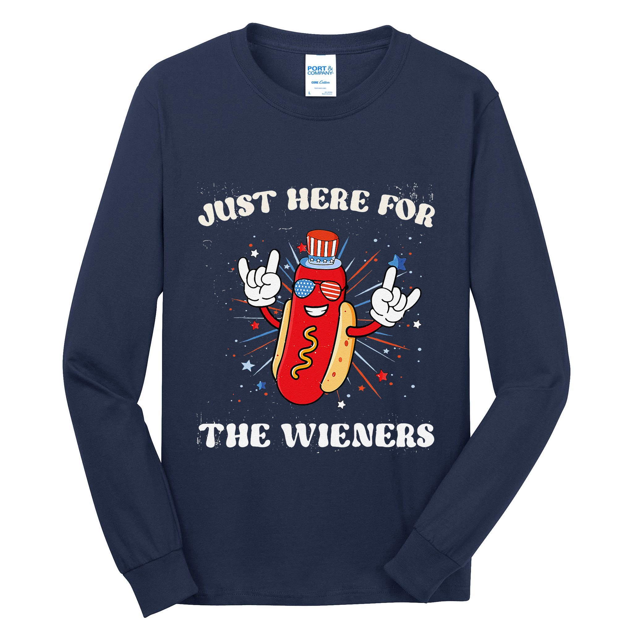 IM Just Here For The Wieners Funny Fourth Of July Hot Dog Tall Long Sleeve T-Shirt