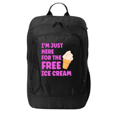 I'm Just Here For The Free Ice Cream Funny Cruise Foodie City Backpack