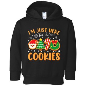 IM Just Here For The Cookies Funny Xmas Meme Cute Christmas Toddler Hoodie