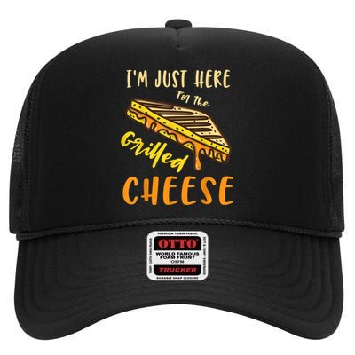 IM Just Here For The Grilled Cheese High Crown Mesh Back Trucker Hat