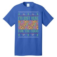 Im Just Here For The Food Gift Tall T-Shirt