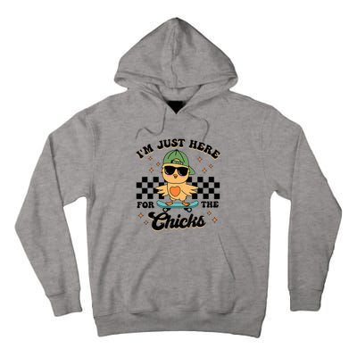 Im Just Here For The Chicks Cute Easter Tall Hoodie