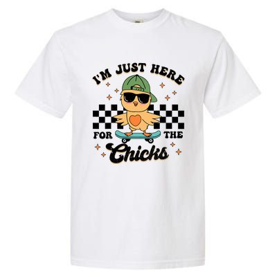 Im Just Here For The Chicks Cute Easter Garment-Dyed Heavyweight T-Shirt