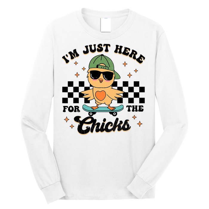 Im Just Here For The Chicks Cute Easter Long Sleeve Shirt