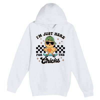 Im Just Here For The Chicks Cute Easter Premium Pullover Hoodie