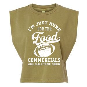 I'm Just Here For The Food Commercials And Halftime Show Gift Garment-Dyed Women's Muscle Tee