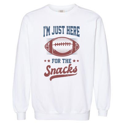 IM Just Here For The Snacks Funny Fantasy Football League Garment-Dyed Sweatshirt