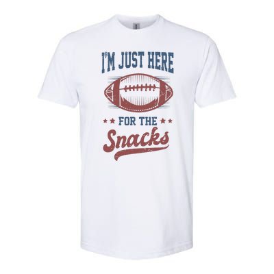 IM Just Here For The Snacks Funny Fantasy Football League Softstyle CVC T-Shirt