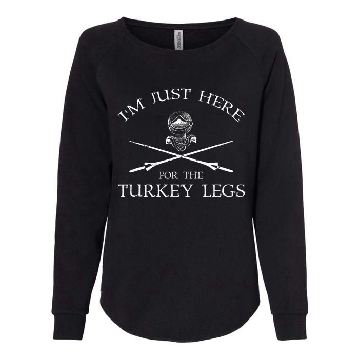 IM Just Here For The Turkey Legs Medieval Renaissance Womens California Wash Sweatshirt