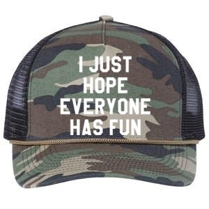 I Just Hope Everyone Has Fun Baseball Soccer Football Retro Rope Trucker Hat Cap