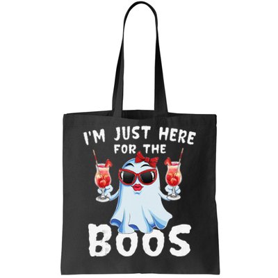 IM Just Here For The Boos Funny Halloween Gift Women Ghost Tote Bag