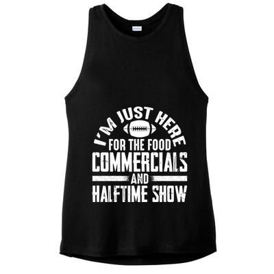 I'm Just Here For The Food Commercials And Halftime Show Meaningful Gift Ladies PosiCharge Tri-Blend Wicking Tank