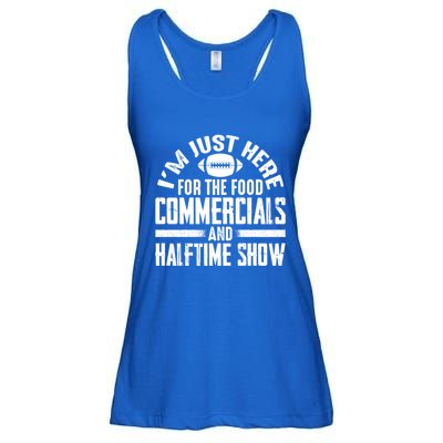 I'm Just Here For The Food Commercials And Halftime Show Meaningful Gift Ladies Essential Flowy Tank