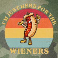 Im Just Here For The Weiners 4th Of July Legacy Tie Dye Trucker Hat