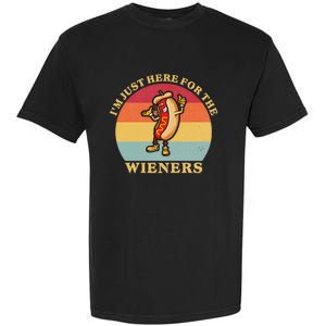 Im Just Here For The Weiners 4th Of July Garment-Dyed Heavyweight T-Shirt