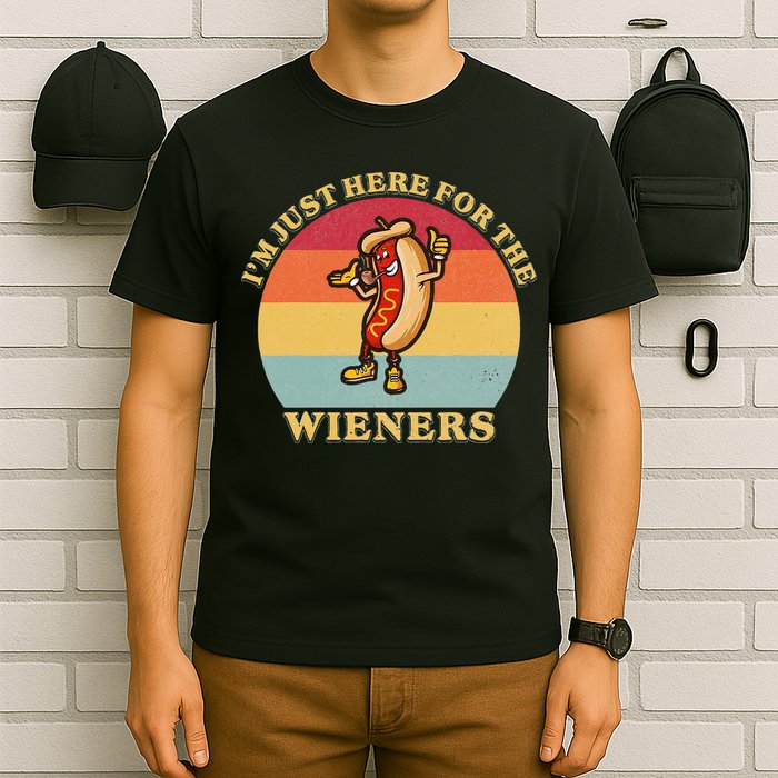 Im Just Here For The Weiners 4th Of July T-Shirt