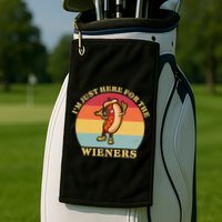 Im Just Here For The Weiners 4th Of July Golf Towel