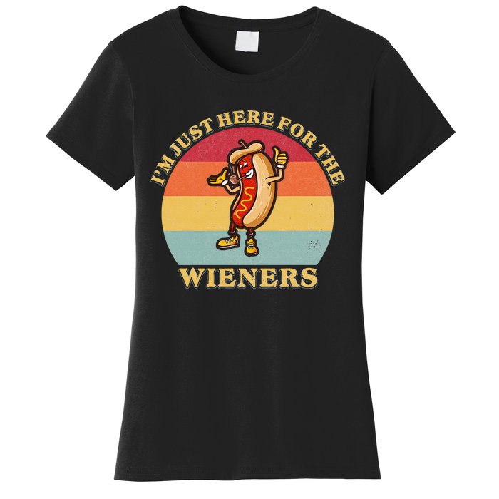 Im Just Here For The Weiners 4th Of July Women's T-Shirt