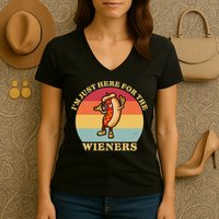 Im Just Here For The Weiners 4th Of July Women's V-Neck T-Shirt