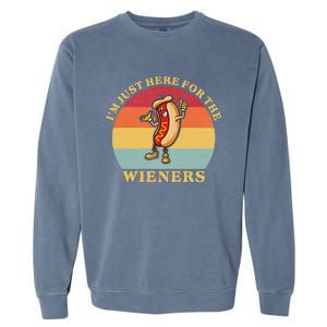 Im Just Here For The Weiners 4th Of July Garment-Dyed Sweatshirt