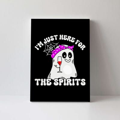 I’M Just Here For The Spirits Funny Couples Halloween Canvas