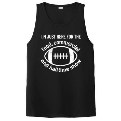 I'm Just Here For The Food Commercials And Halftime Show Gift PosiCharge Competitor Tank