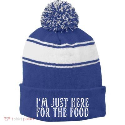 Im Just Here For The Food Vintage Foodie Lover Gift Stripe Pom Pom Beanie