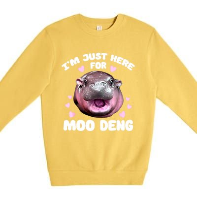 Im Just Here For Moo Deng Bouncy Souvenir Cute Baby Hippo Gift Premium Crewneck Sweatshirt