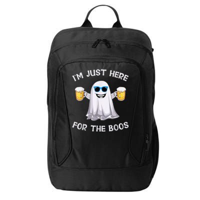 Im Just Here For The Boos Ghost Funny Halloween Beer Lover City Backpack