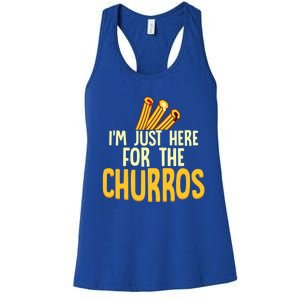 Im Just Here For The Churros Latin Pastry Food Dessert Cute Gift Women's Racerback Tank