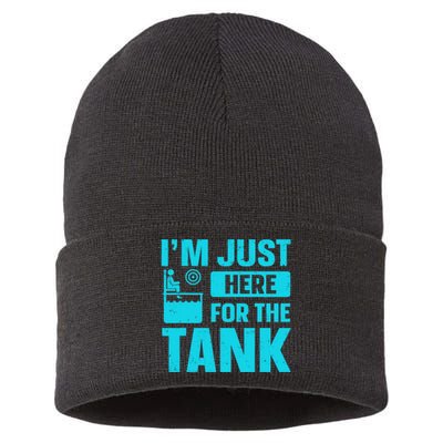 I’m Just Here For The Tank Quote For A Dunking Booth Fan Sustainable Knit Beanie