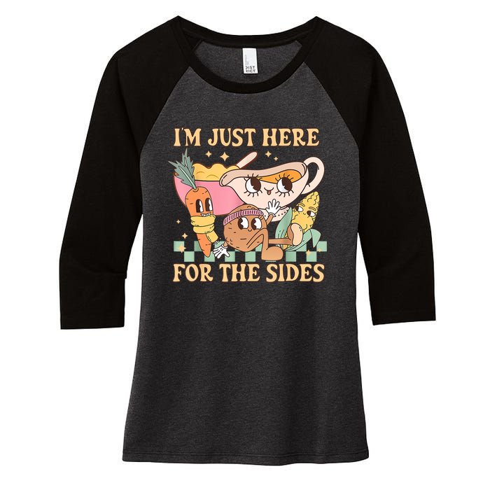 IM Just Here For The Sides Vegetarian Vegan Thanksgiving Women's Tri-Blend 3/4-Sleeve Raglan Shirt