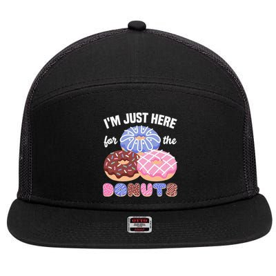 Im Just Here For The Donuts Funny Donut Lover Doughnut 7 Panel Mesh Trucker Snapback Hat