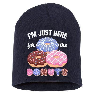 Im Just Here For The Donuts Funny Donut Lover Doughnut Short Acrylic Beanie