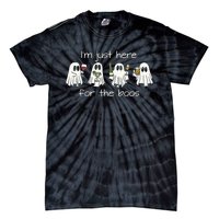 IM Just Here For The Boos Funny Halloween Ghost Tie-Dye T-Shirt