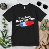 I'm Just Here For The Popsicle Funny Bomb Retro 80s Pop Gift Premium T-Shirt