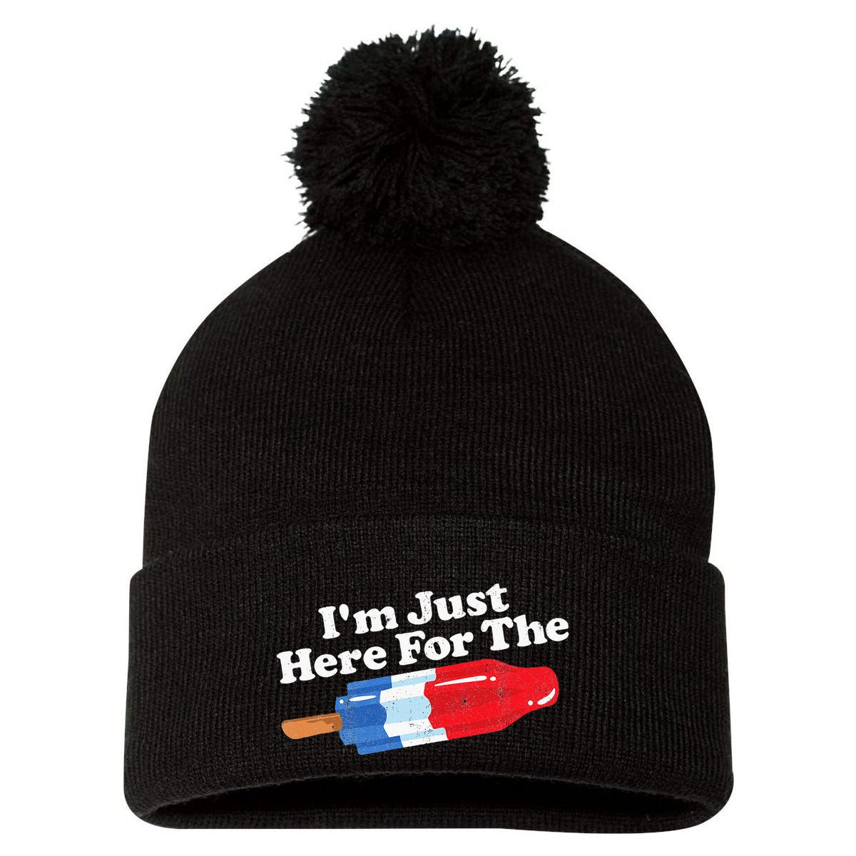 I'm Just Here For The Popsicle Funny Bomb Retro 80s Pop Gift Pom Pom 12in Knit Beanie