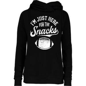 Im Just Here For The Snacks Funny Fantasy Football Womens Funnel Neck Pullover Hood