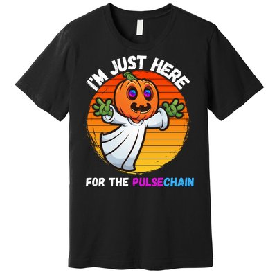 Im Just Here For The PulseChain Funny Halloween Pulsechain Funny Halloween HEX Premium T-Shirt