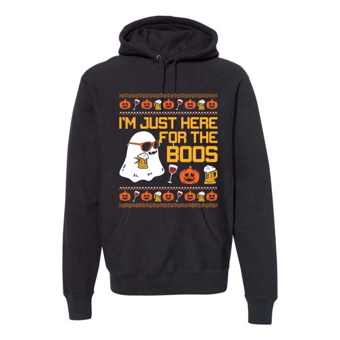 IM Just Here For The Boos Ghost Funny Halloween Premium Hoodie