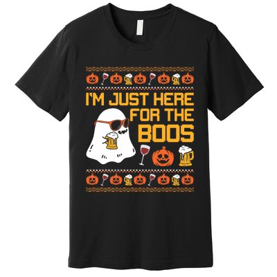 IM Just Here For The Boos Ghost Funny Halloween Premium T-Shirt