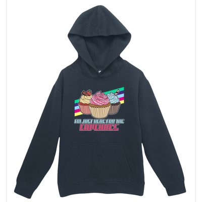 I’M Just Here For The Cupcakes Quote Pastry Baker Gift Urban Pullover Hoodie