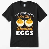 IM Just Here For The Deviled Eggs Tall T-Shirt