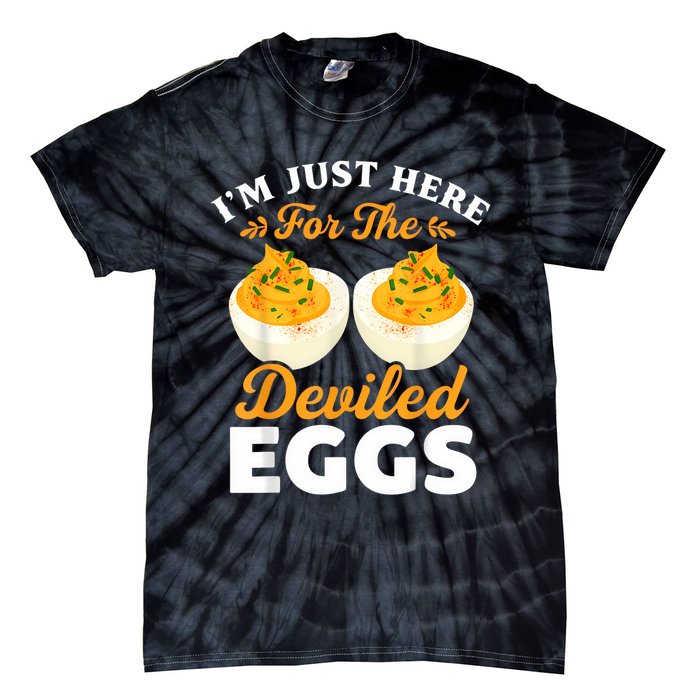 IM Just Here For The Deviled Eggs Tie-Dye T-Shirt